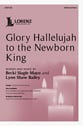 Glory Hallelujah to the Newborn King SATB choral sheet music cover